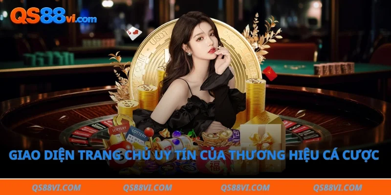 Giao diện trang chủ uy tín của thương hiệu cá cược